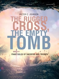 The Rugged Cross, the Empty Tomb piano sheet music cover Thumbnail